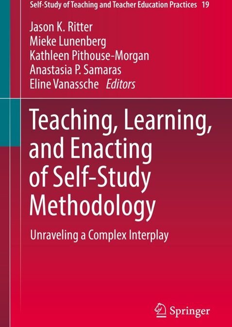Teaching, learning, and enacting of self-study methodology: Unraveling a complex interplay