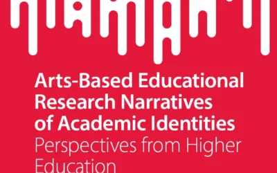 Arts-based educational research narratives of academic identities: Perspectives from higher education